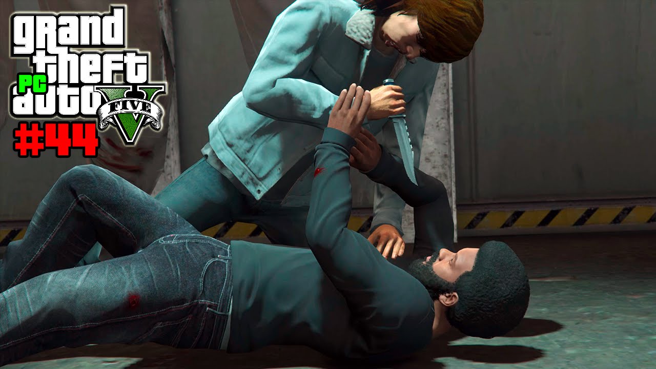 GTA V (PC) #44 | Talho Sangrento (GTA 5)