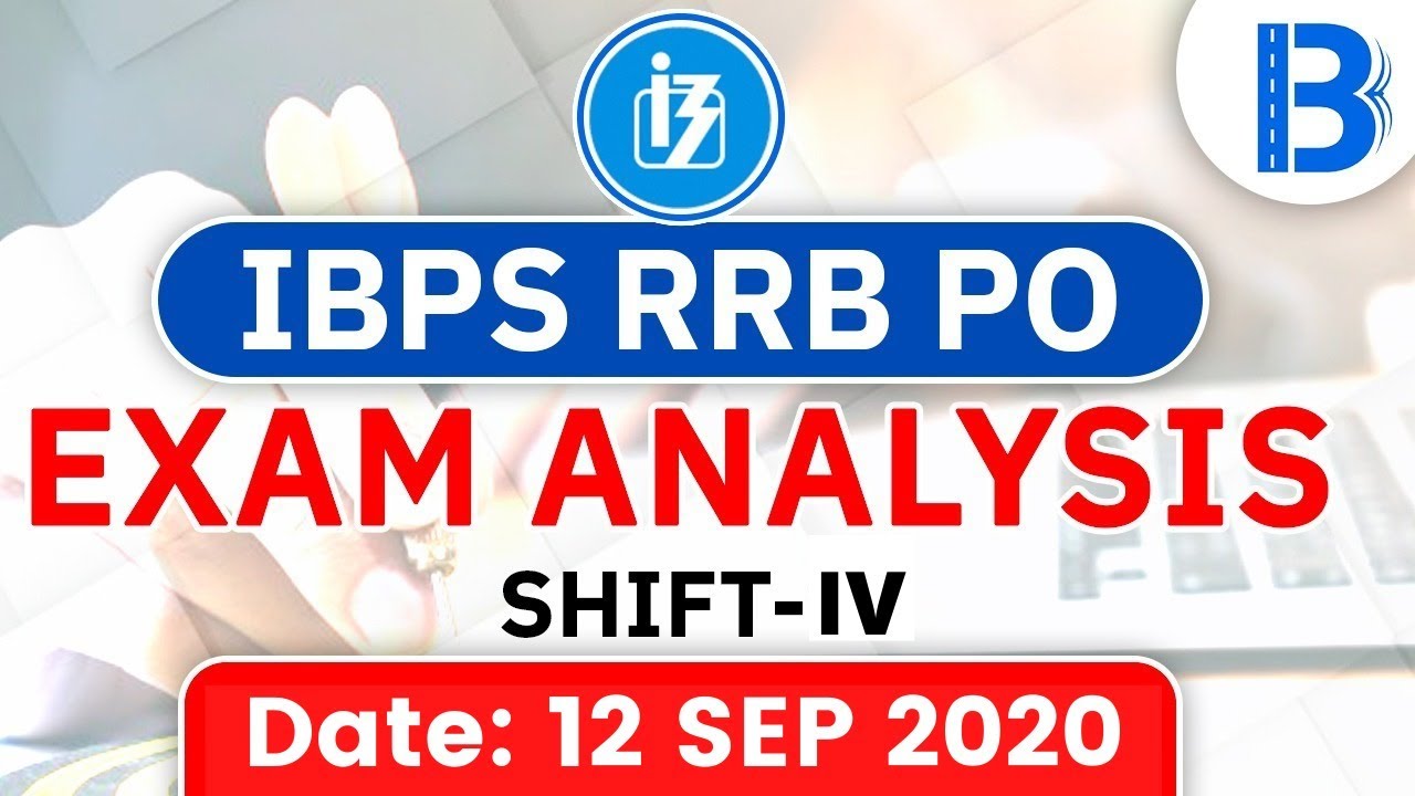 IBPS RRB PO Prelims (12 Sept 2020, 4th Shift) | Exam Analysis & Asked Questions