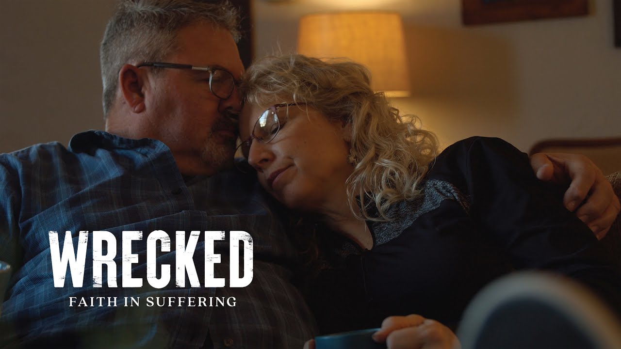 Wrecked - Faith in Suffering