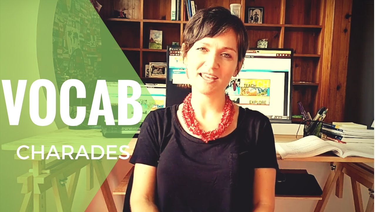 Vocab Charades - International TEFL Academy