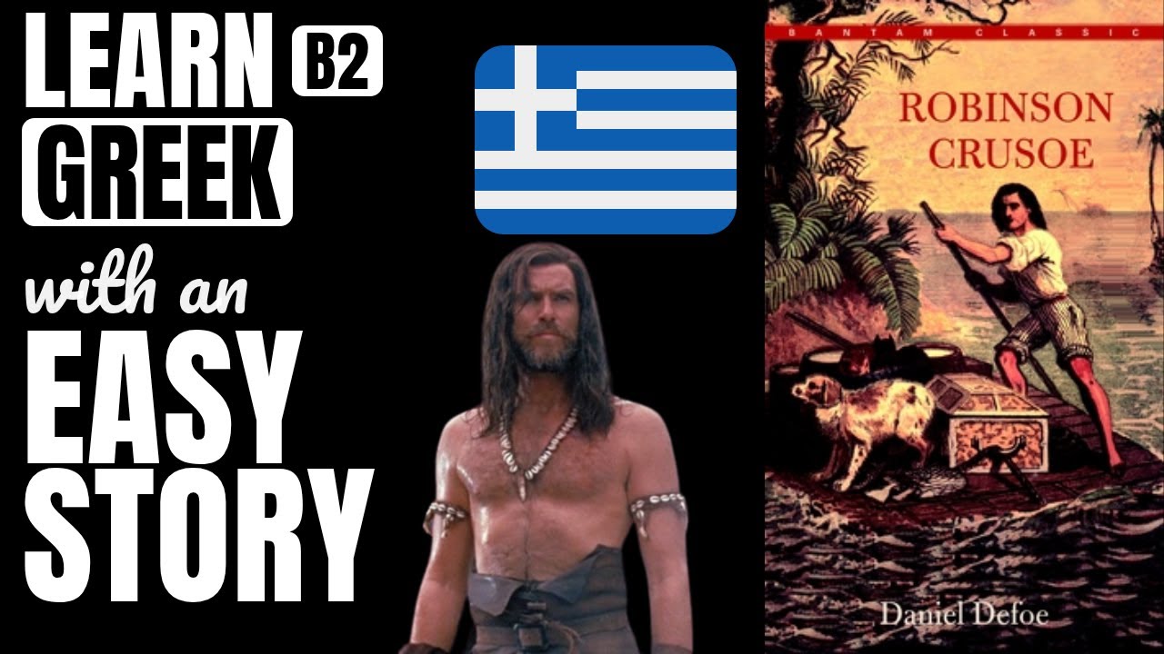 Robinson Crusoe simplified B2 Greek story