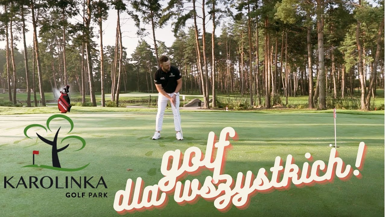 Karolinka Golf Park - Golf to sport dla każdego! SPOT 2023r.