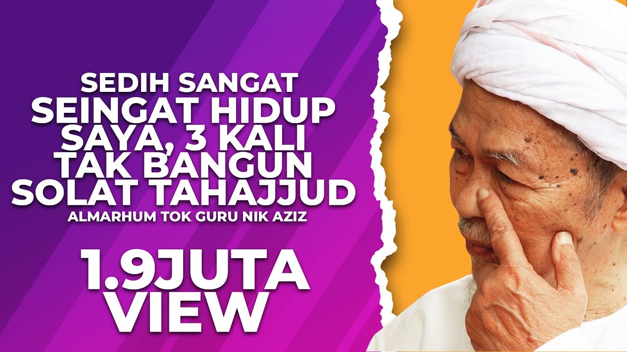 Ucapan Tok Guru Nik Aziz menitis air mata di hadapan Selebriti