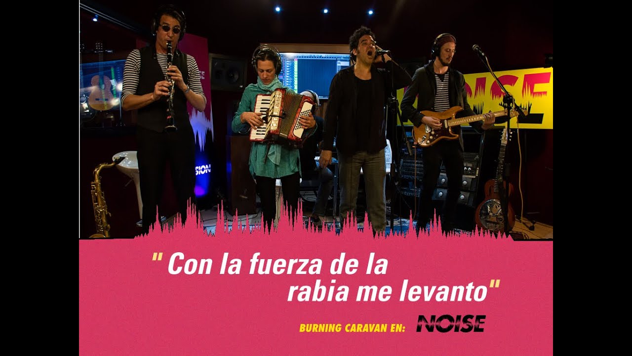 Burning Caravan - Sesión en vivo - Noise Sonido Independiente