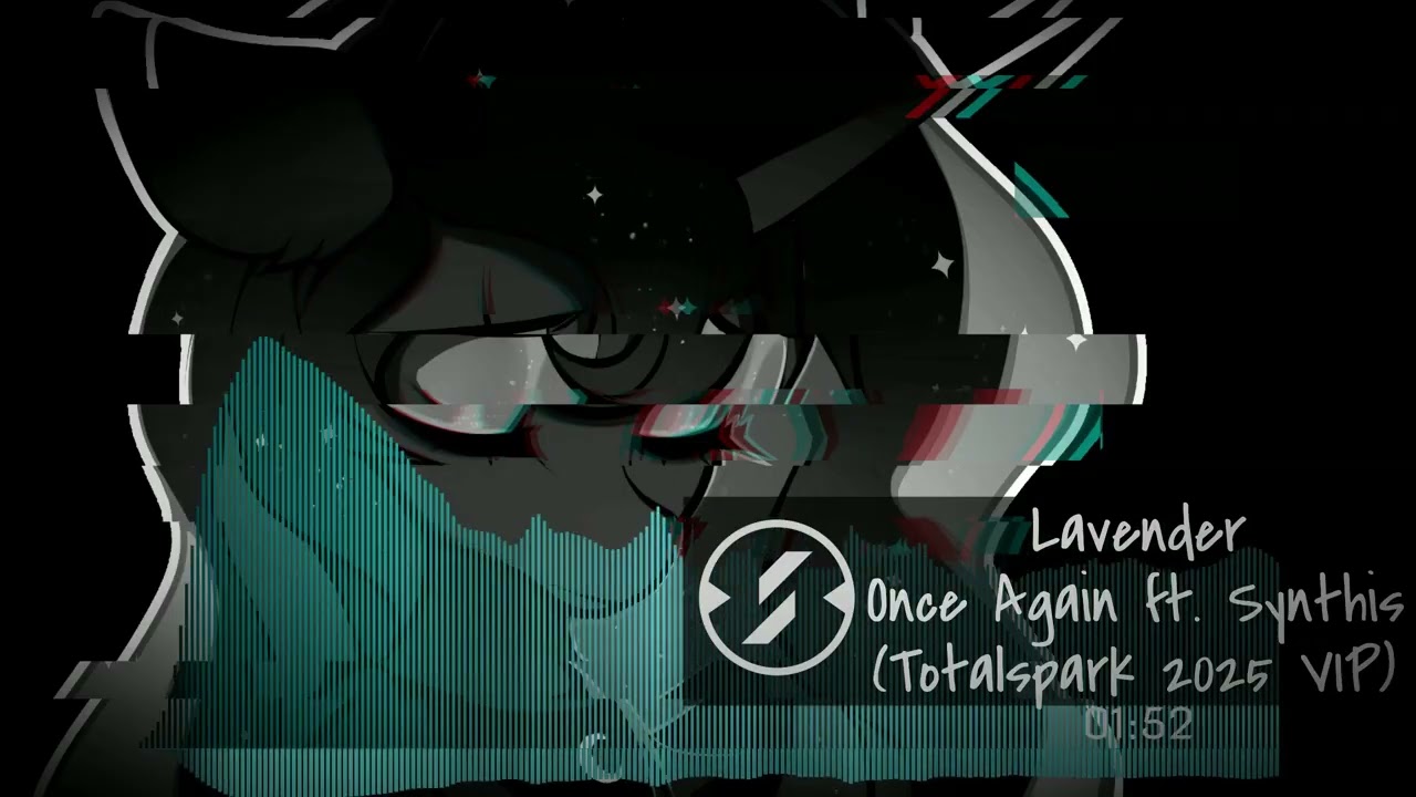 Lavender - Once Again ft. Synthis (Totalspark 2025 VIP)