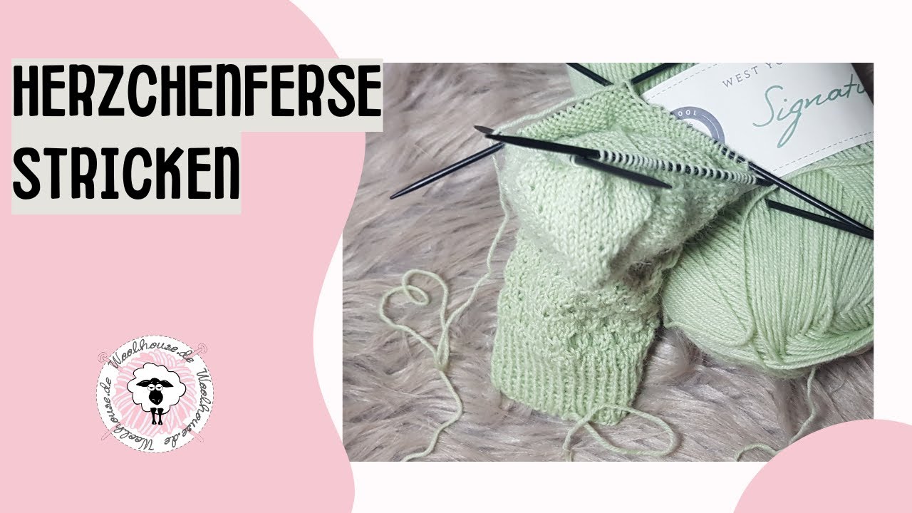 Herzchenferse stricken / bequeme Ferse / Alternative zur Käppchenferse