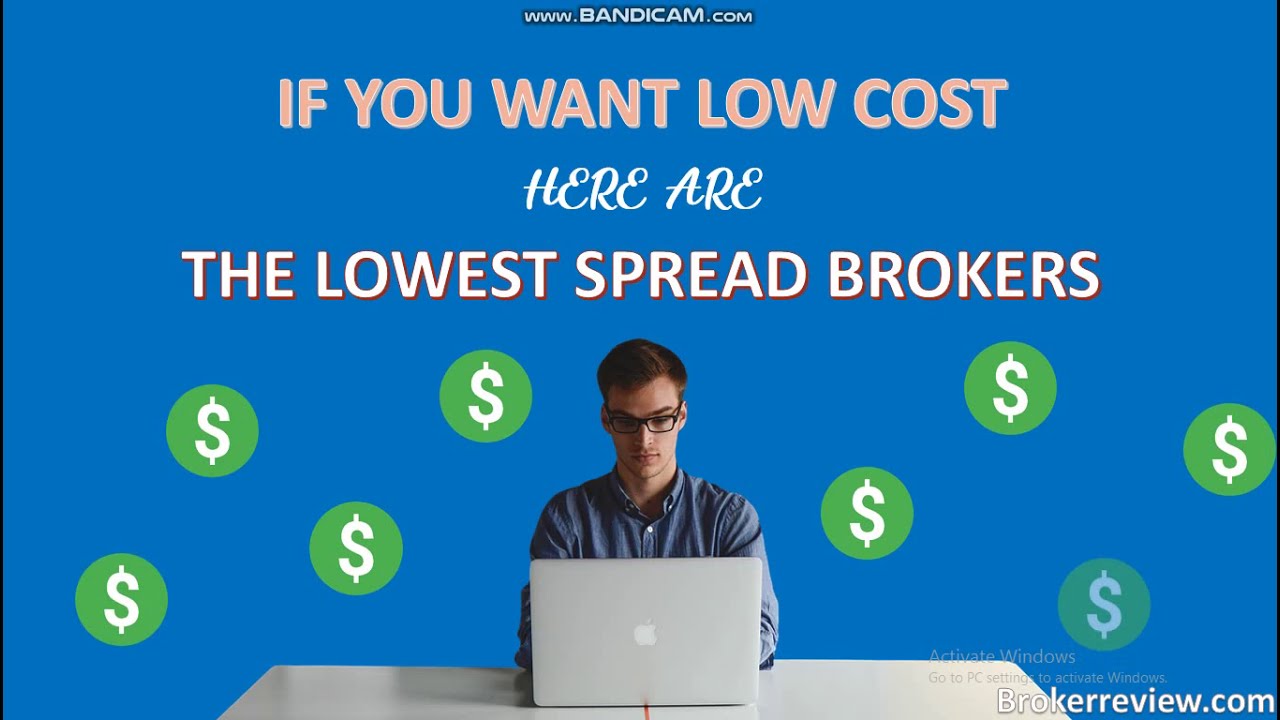 THE LOWEST SPREAD FOREX BROKERS - BROKERREVIEW.NET