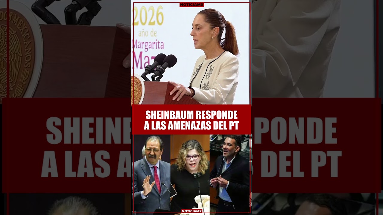 Sheinbaum revienta al PT por no apoyar Plan B