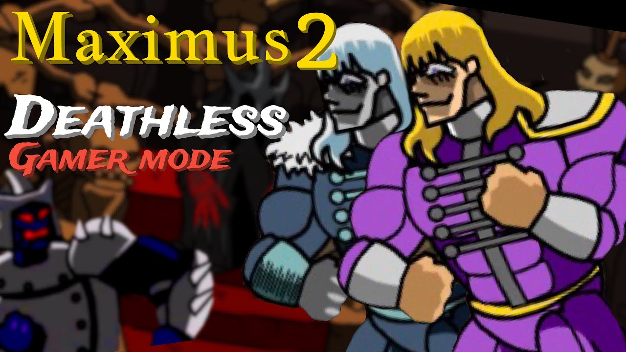 Maximus 2 - Спидран без смертей за Лератте на Геймер моде!