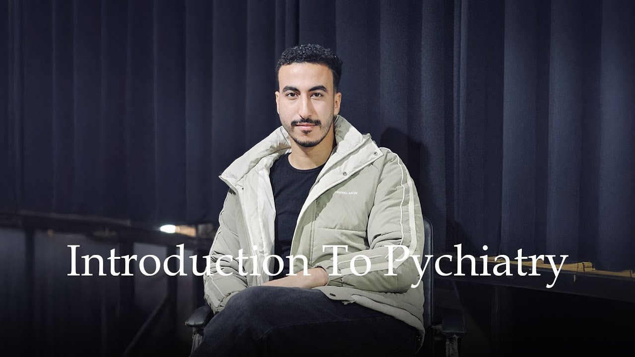 Introduction to psychiatry شرح