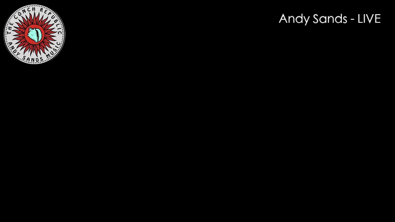 Andy Sands LIVE