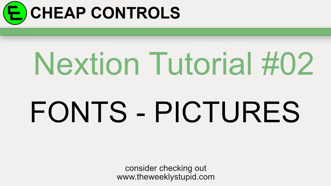 60 Fonts and Pictures Nextion Display Tutorial