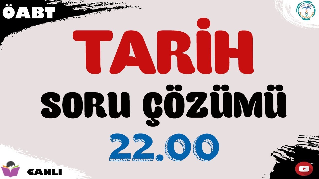 Tarih Soru Çözümü 1 - Sosyal Bilgiler ÖABT 2022
