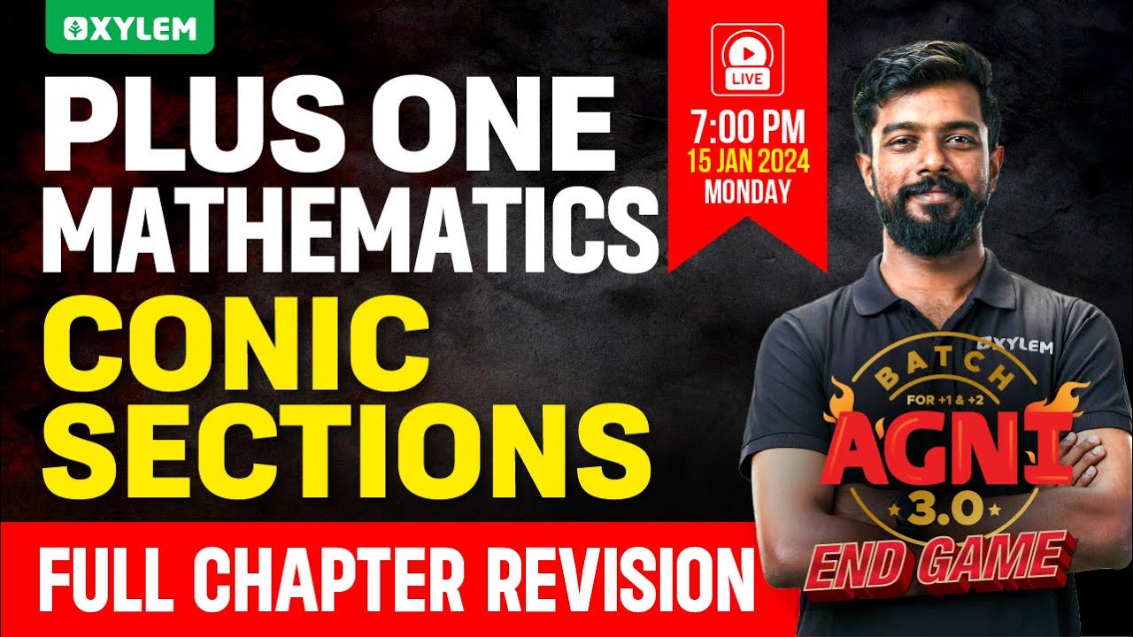 Plus One Mathematics - Conic Sections | Xylem Plus One