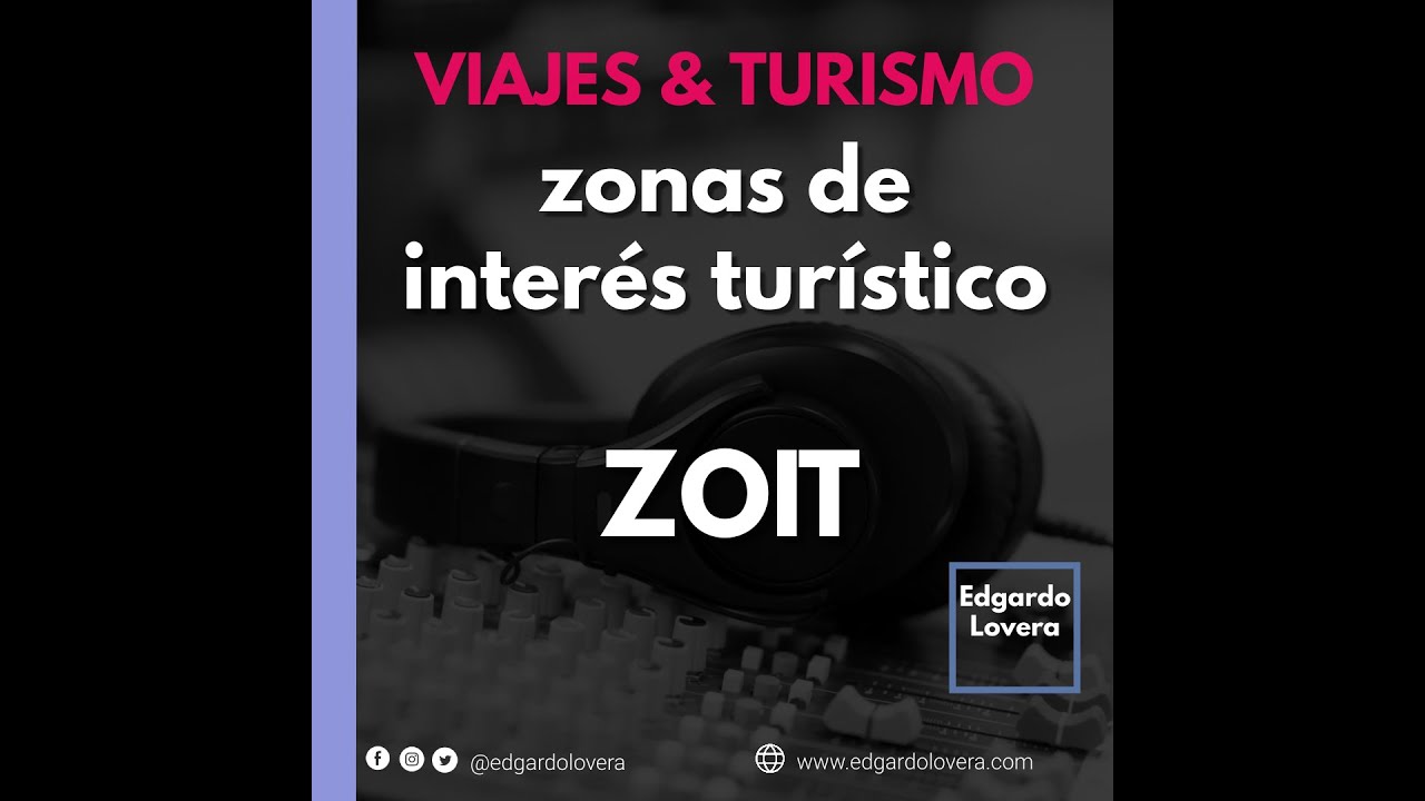 ZOIT Zonas de interes turistico en Chile #Viajes y #turismo