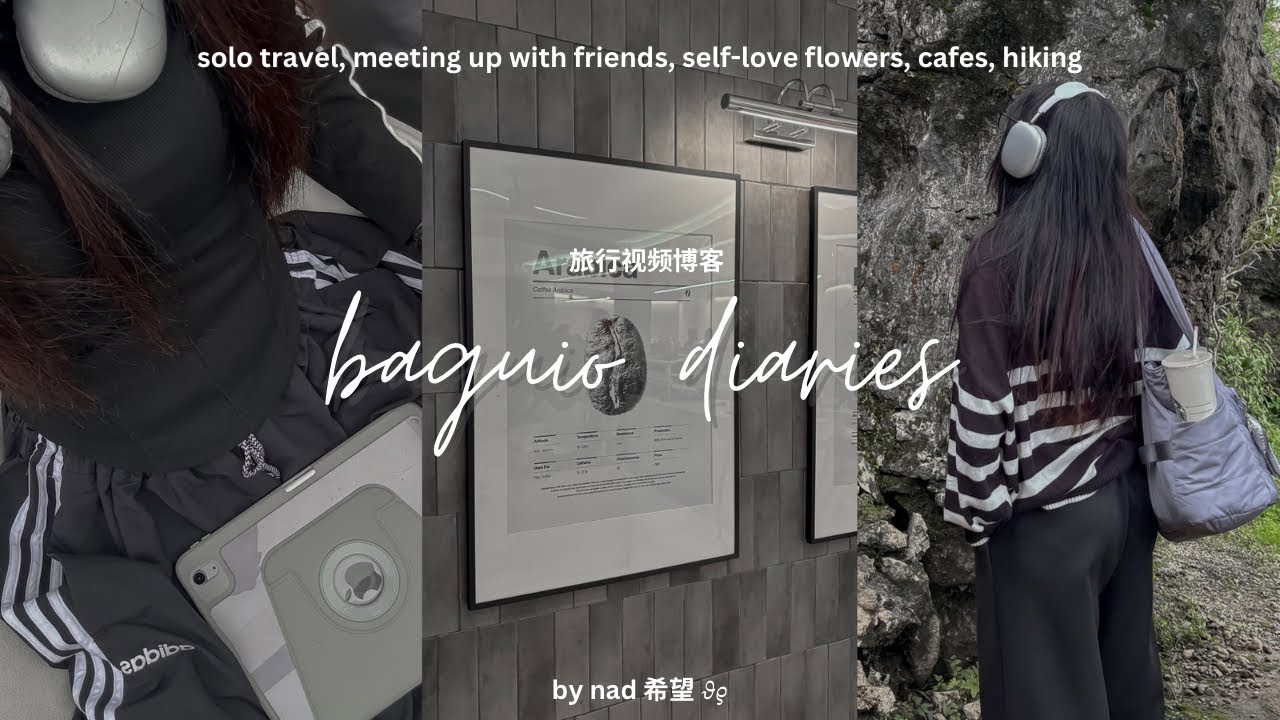 Baguio Diaries 𝜗𝜚 solo travel, meeting up with friends, self-love flowers, cafes, hiking