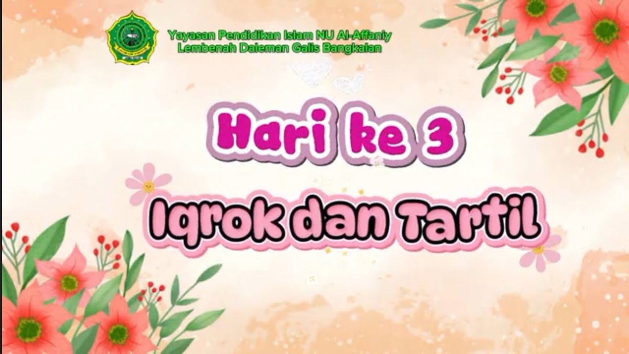 Hari ke 3, Lomba Iqrok dan Tartil Alquran