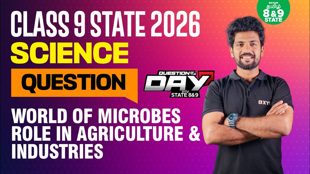 📑 Question Of The Day ❓ Role of Microbes in Agriculture & Industries | Xylem State 8 & 9 Tamil
