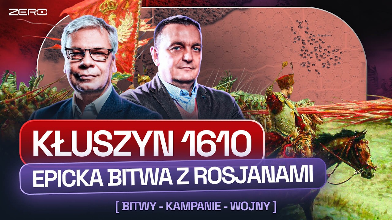 JAK POLACY ROZGROMILI ROSJAN - KŁUSZYN 1610 | BITWY - KAMPANIE - WOJNY #24