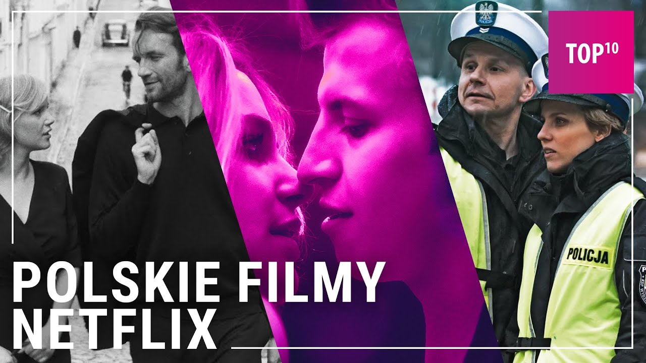 Najlepsze polskie filmy na Netflix - TOP 10