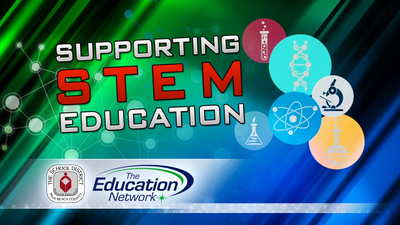 SUPPORTING STEM EDUCATION