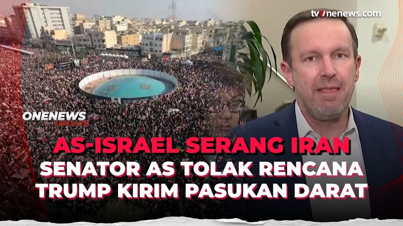 Trump Mau Kirim Pasukan Darat ke Iran, Senator AS Beri Peringatan Keras Ini! | OneNews Update
