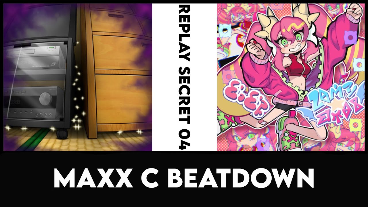 Replay Secret 04 : Maxx C Beatdown