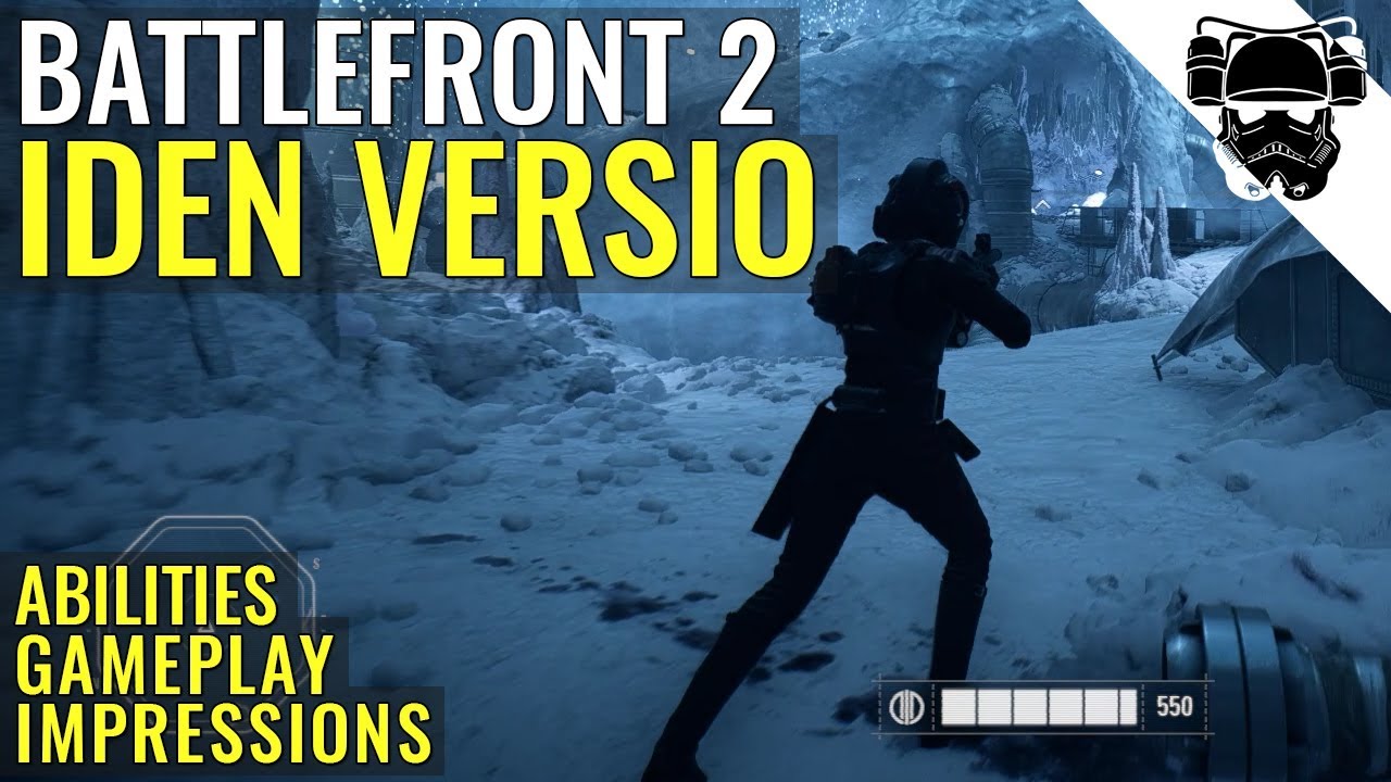 Star Wars Battlefront 2 - IDEN VERSIO - Gameplay, Abilities, Impressions