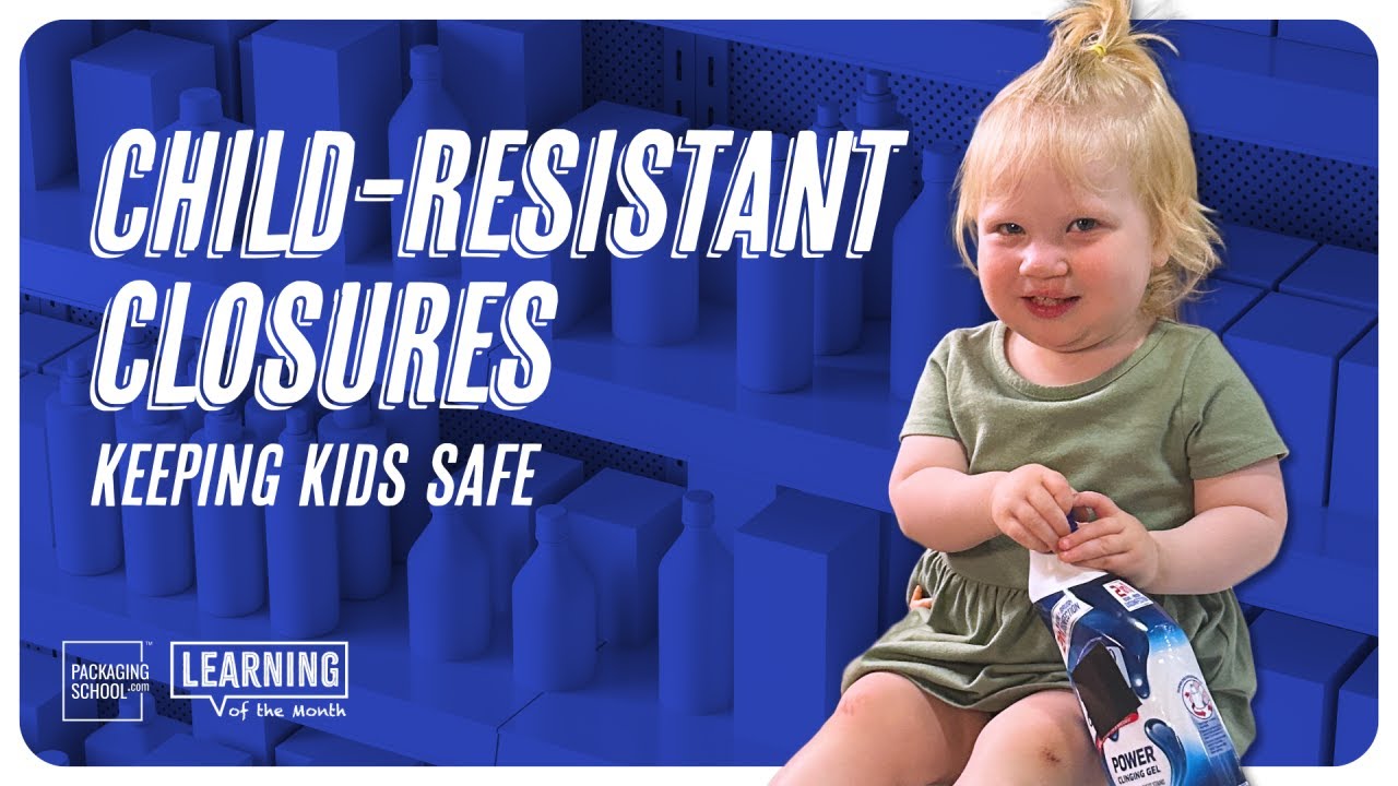 Child-Resistant Packaging │ LOTM Ep. 15