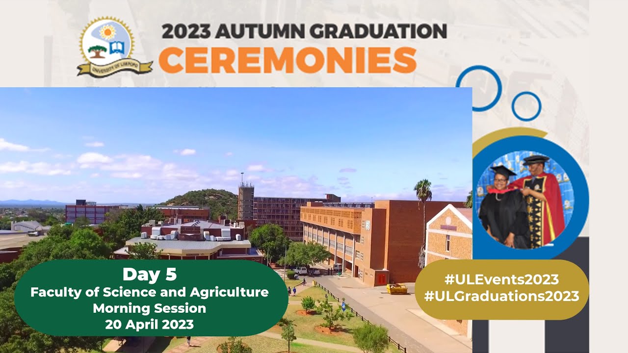 University of Limpopo Autumn Graduation Ceremony | Day 5, Morning Session | 20 April 2023