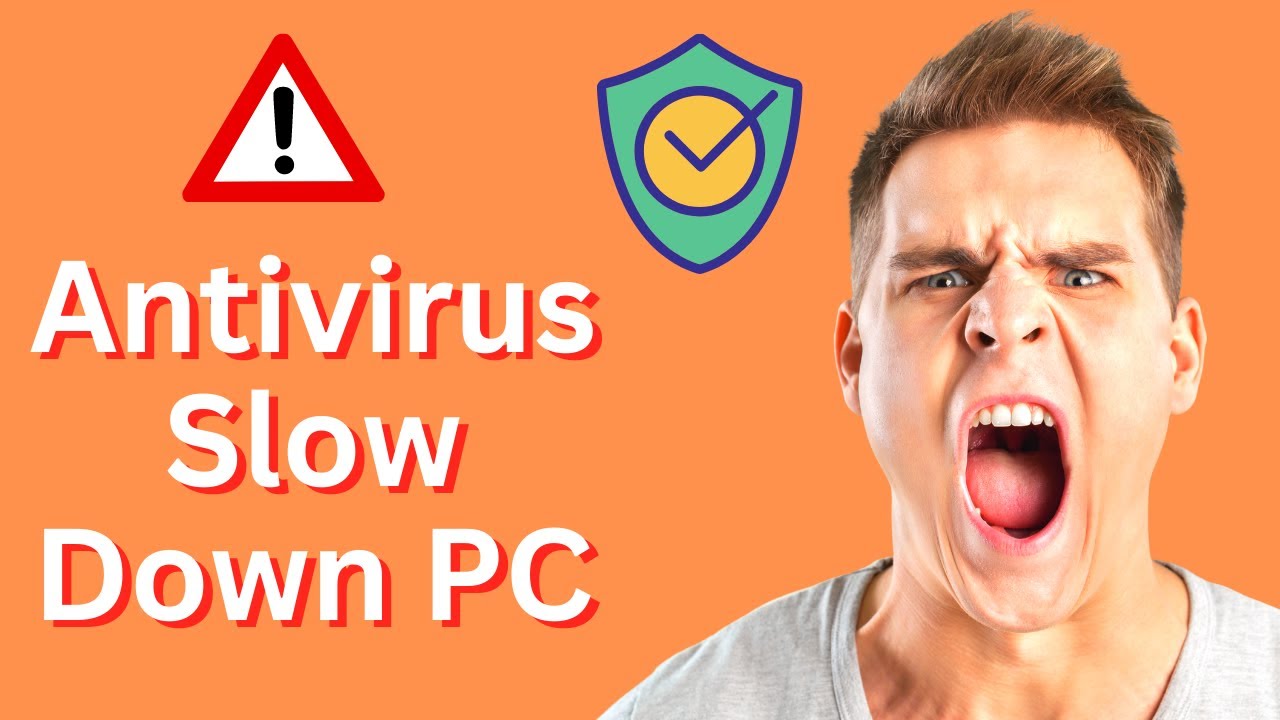 Does Antivirus Slow Down PC? | Do Antiviruses Still Slow You Down? Best Antivirus For Windows 10