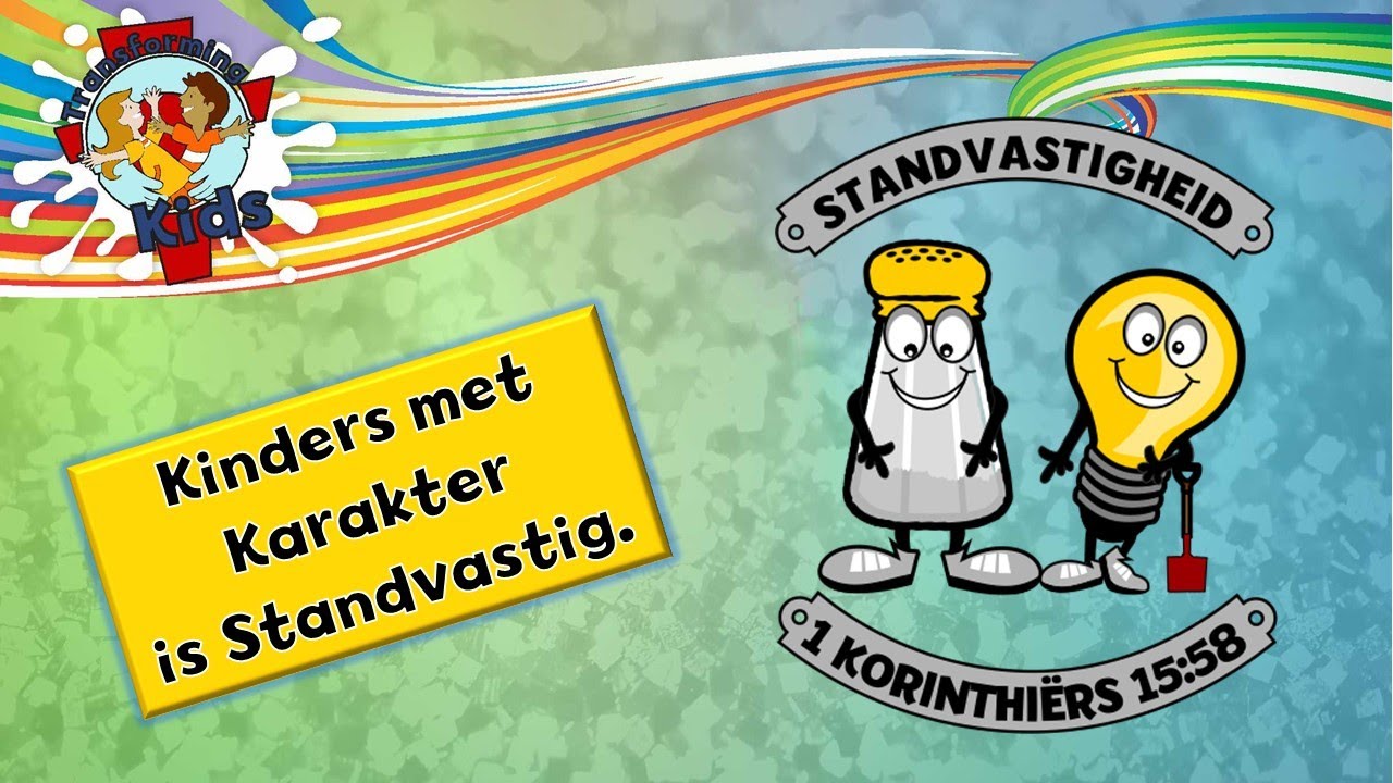 Transforming Kids Gr 1-7 - Kort Aanlyn Skoolbyeenkoms Boodskap - Sout & Lig - Standvastigheid 2