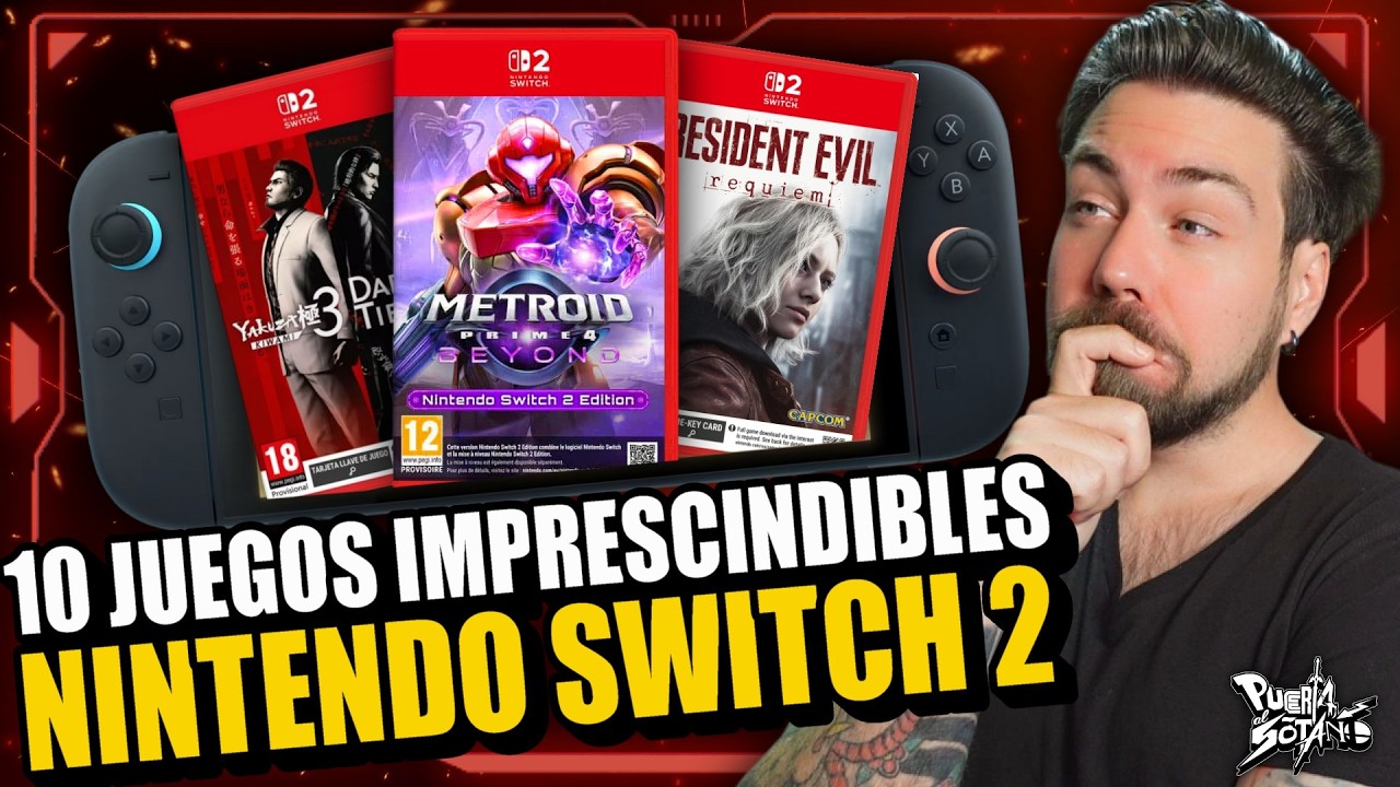 🔥10 JUEGOS IMPRESCINDIBLES de Nintendo Switch 2! Juegazos que DEBES JUGAR SÍ O SÍ! (Parte 2)