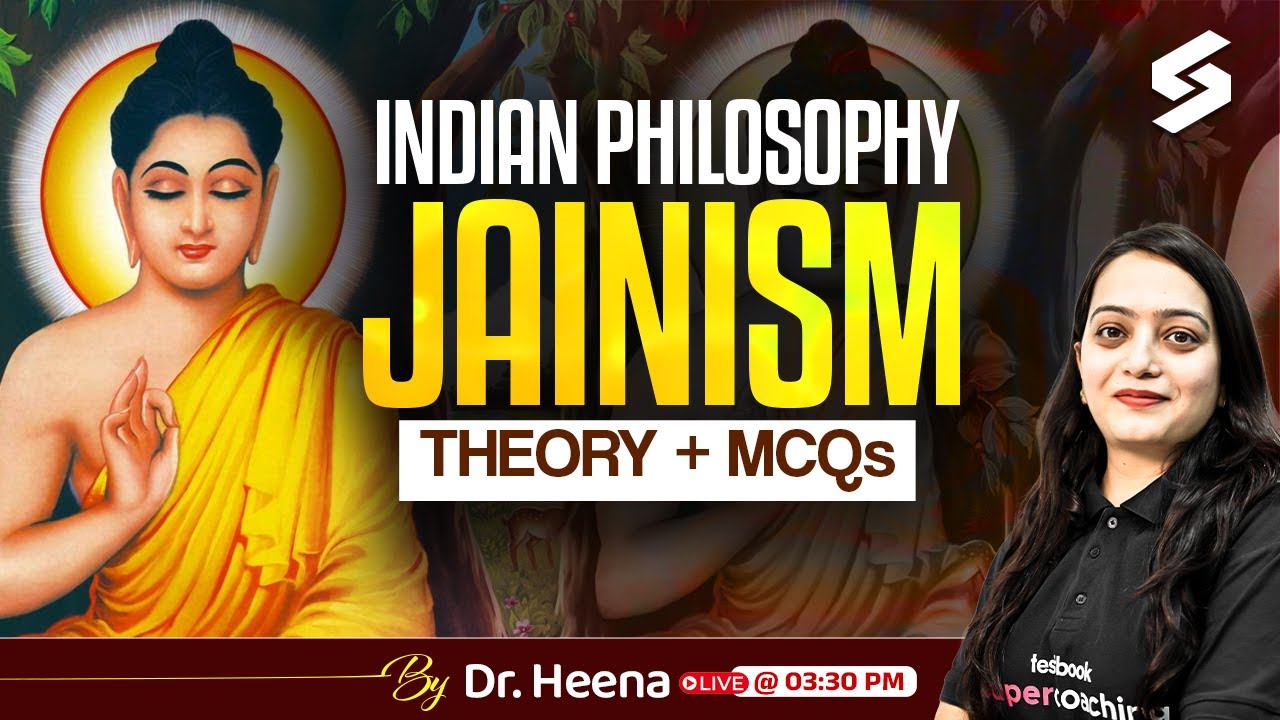 Indian Philosophy UGC NET | UGC NET Jainism Philosophy | UGC NET Education By Heena Mam