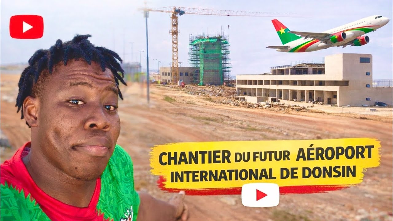 L’aéroport international de Donsin ✈️🇧🇫: l’évolution du chantier 🏗️ 