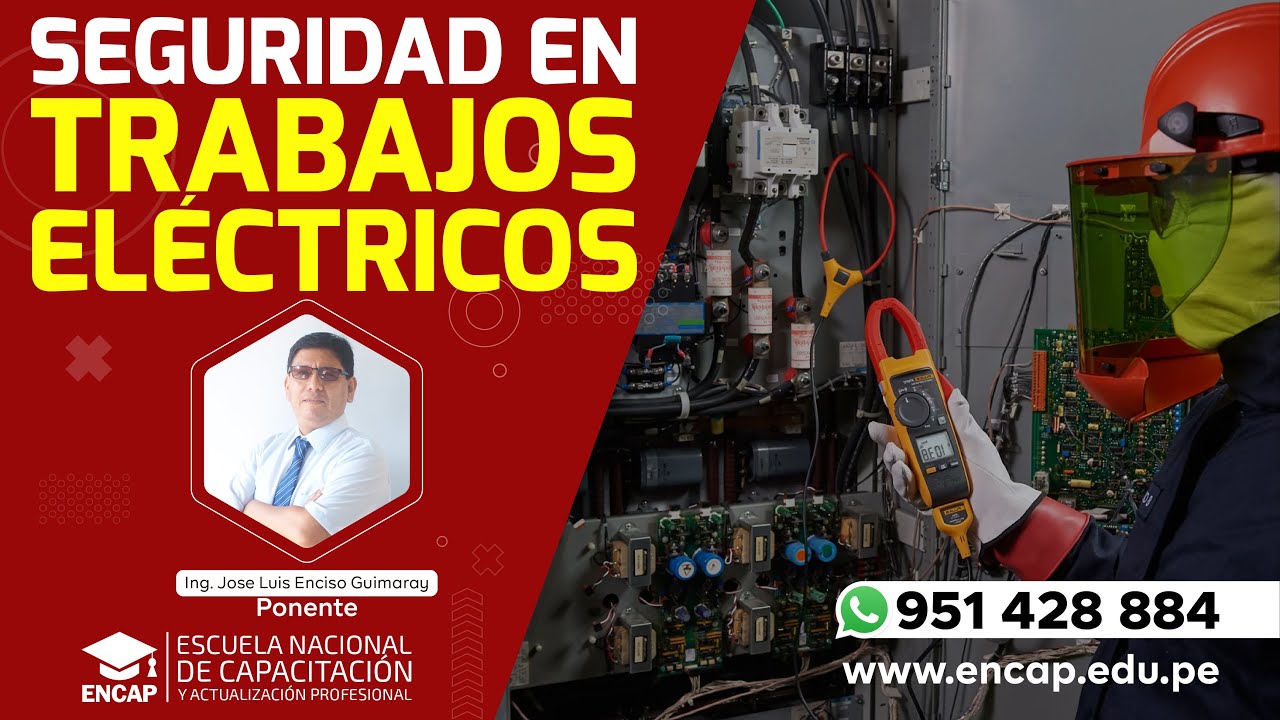 CURSO: SEGURIDAD EN TRABAJOS ELÉCTRICOS - 2025
