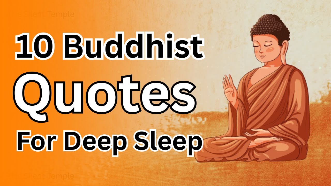 10 Buddhist Quotes For Deep Sleep