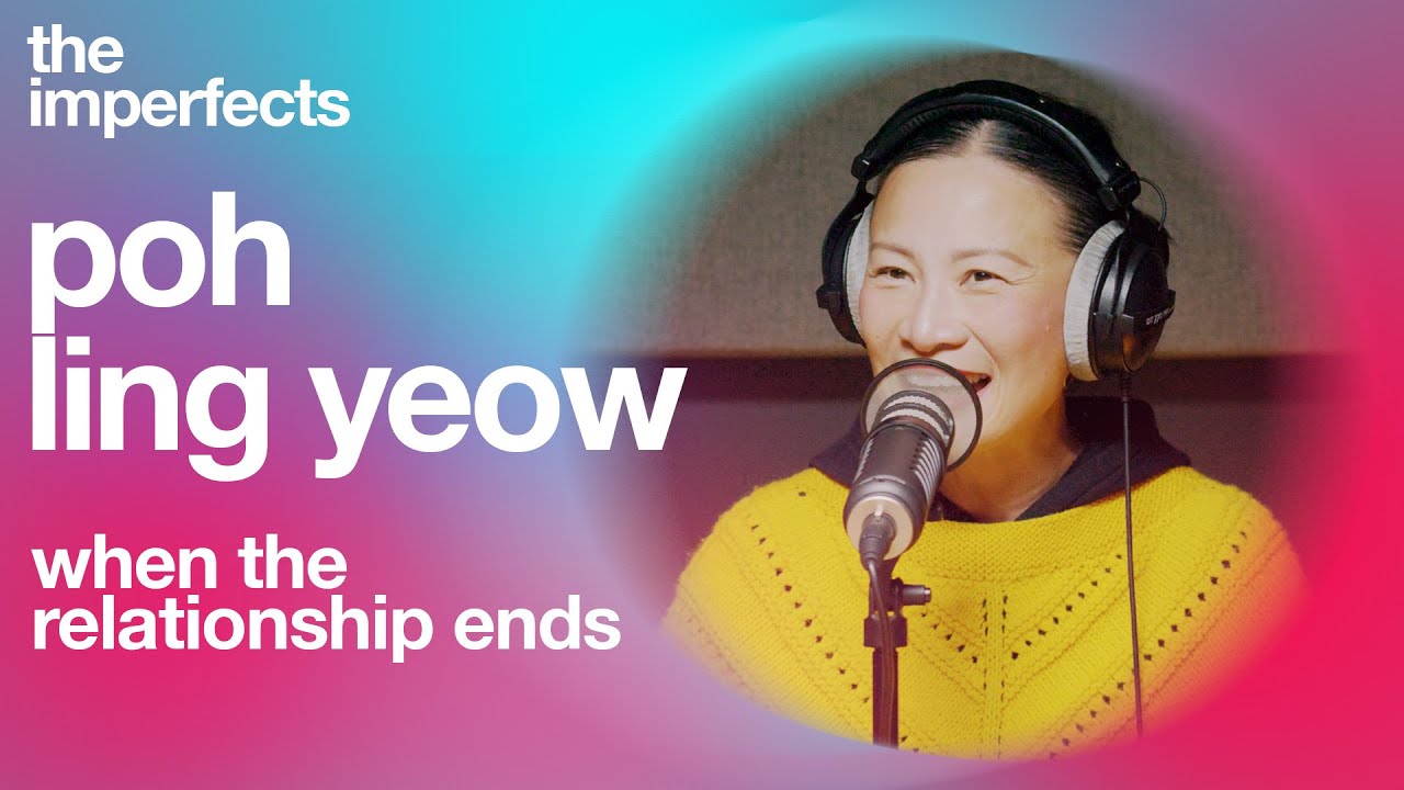 Poh Ling Yeow - When The Relationship Ends