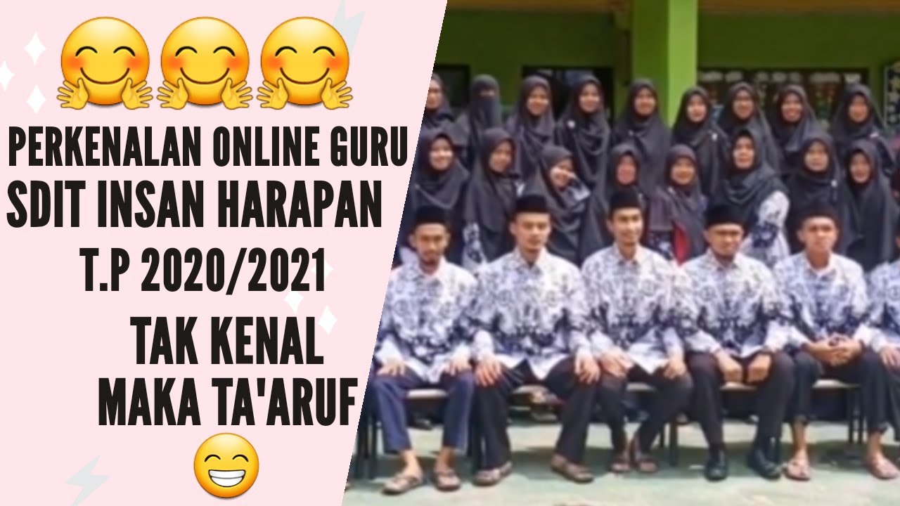 VIDEO PERKENALAN GURU SDIT INSAN HARAPAN BATAM 2020/2021
