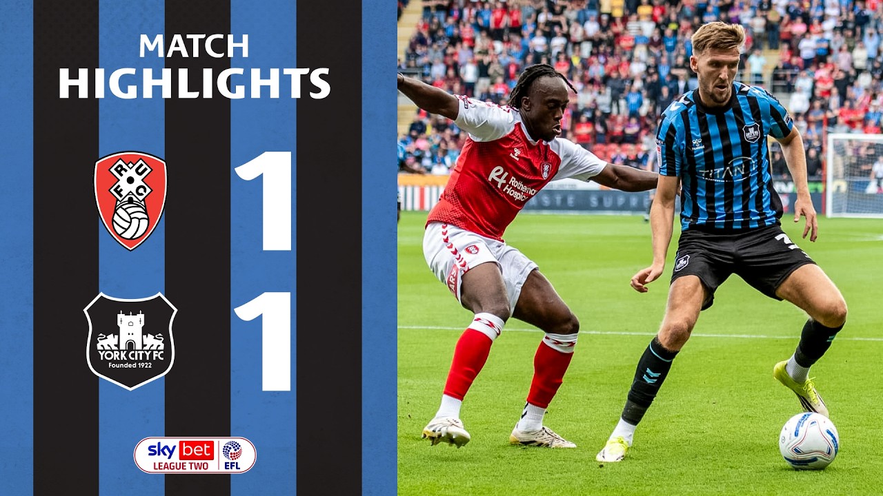 📺 Match Highlights | Rotherham United 1-1 York City | 2026-27