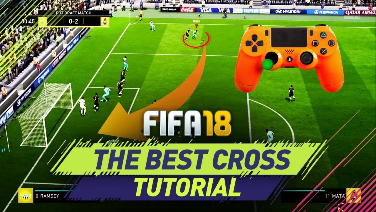 FIFA 18 CROSSING TUTORIAL - NEW UNSTOPPABLE CROSS - HOW TO CROSS THE BALL & SCORE HEADERS