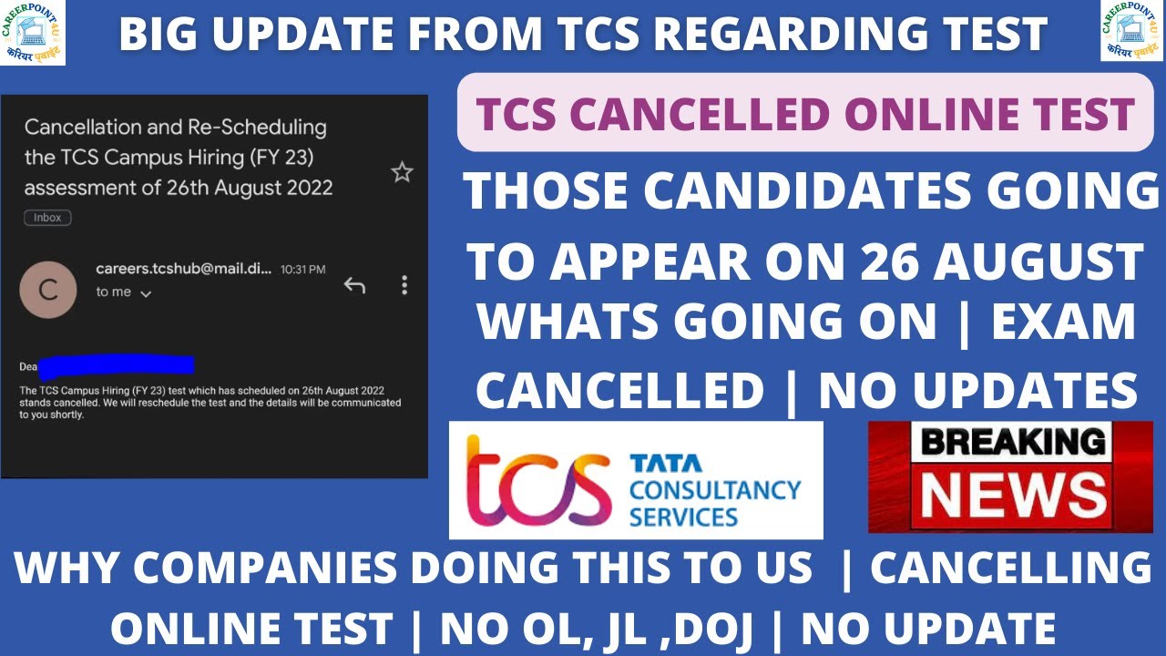 TCS ONLINE TEST FOR 2023 BATCH 26 AUGUST STANDS CANCELLED | NOBODY KNOWS THE RESL REASON | WHY THIS?