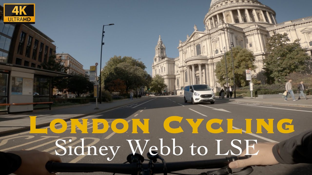 【London Cycling 4K】Sidney Webb House to LSE Campus