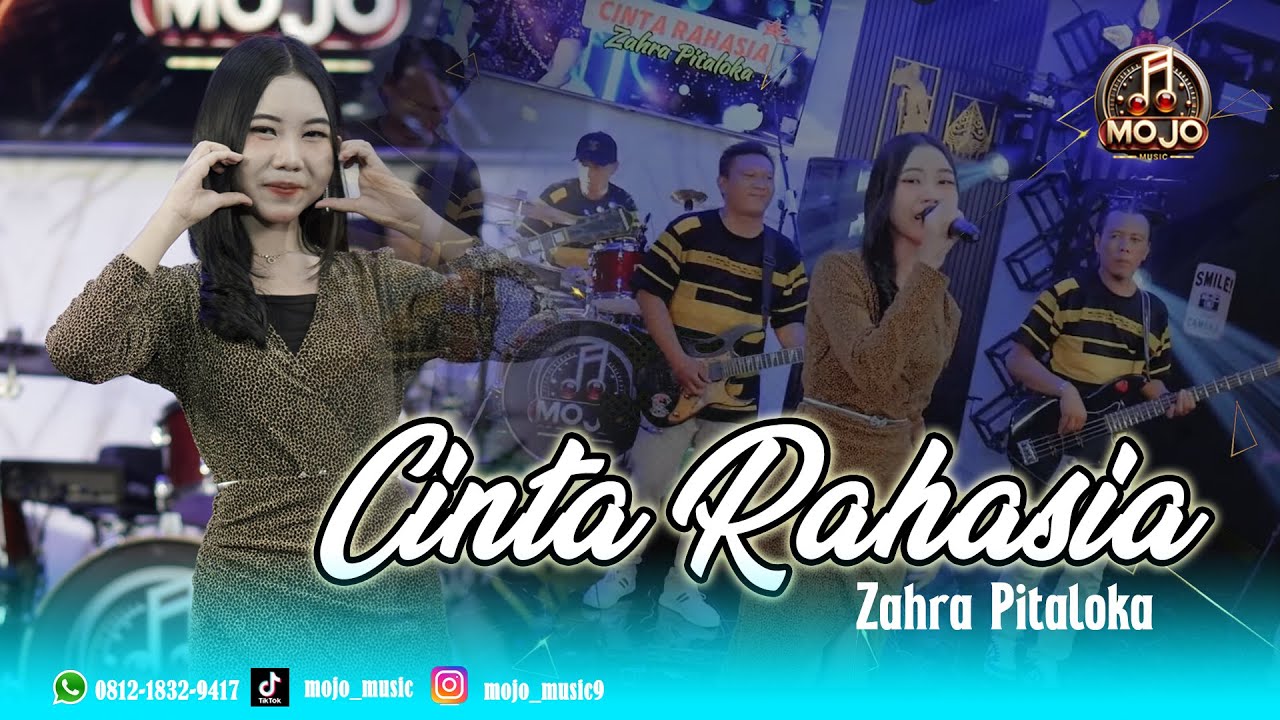 CINTA RAHASIA - ZAHRA PITALOKA | MOJO MUSIC