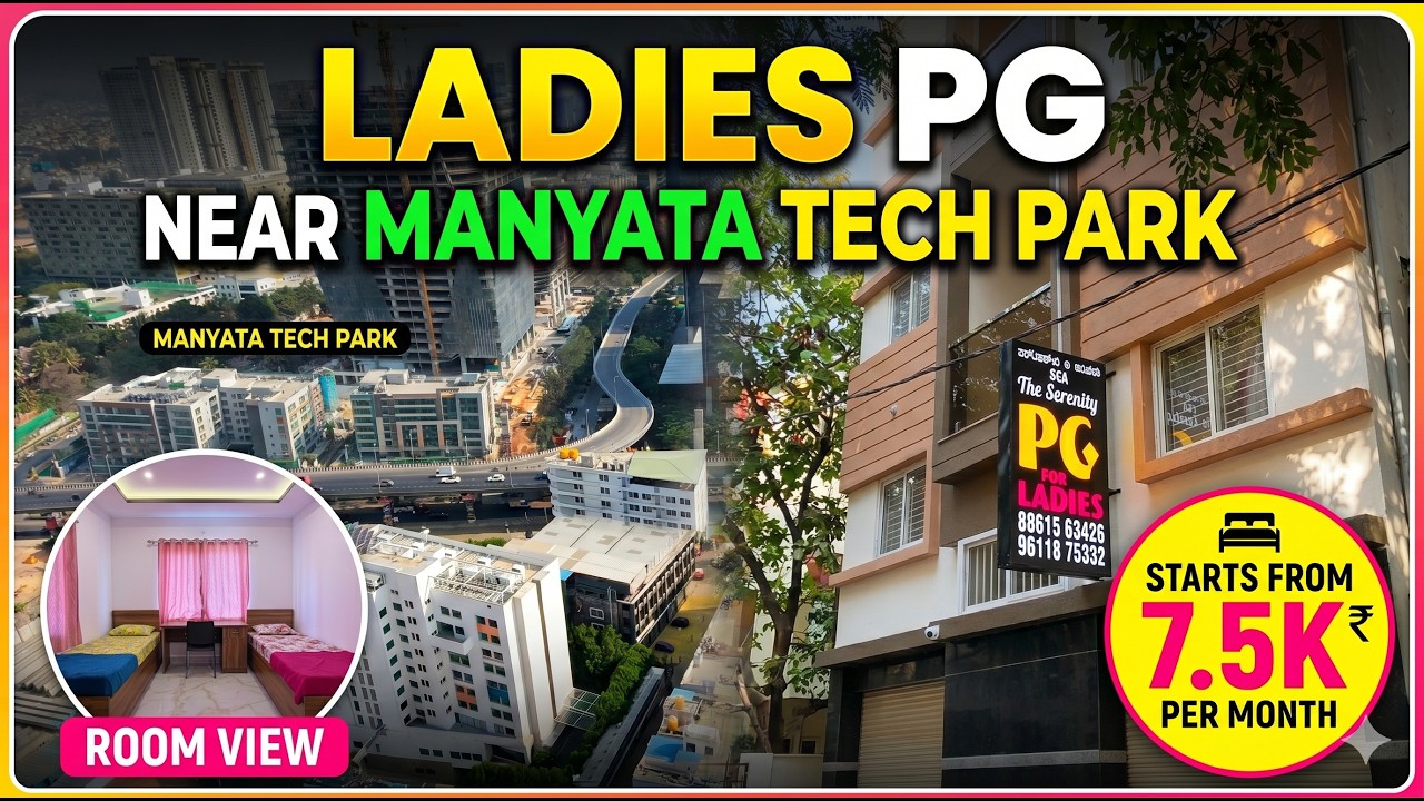 Ladies PG Near Manyata Tech Park Bangalore I PG Near Karle Town Centre