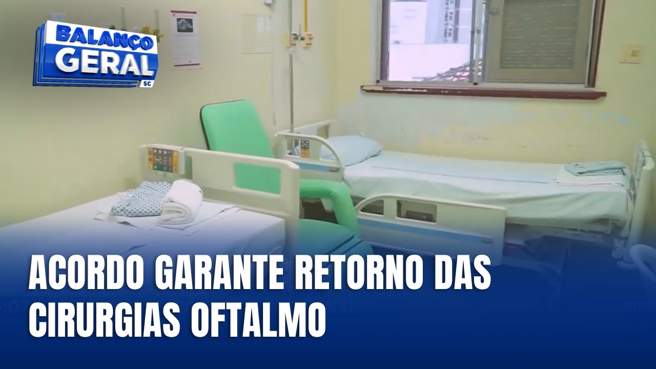 Cirurgias oftalmol&oacute;gicas ser&atilde;o retomadas na Grande Florian&oacute;polis