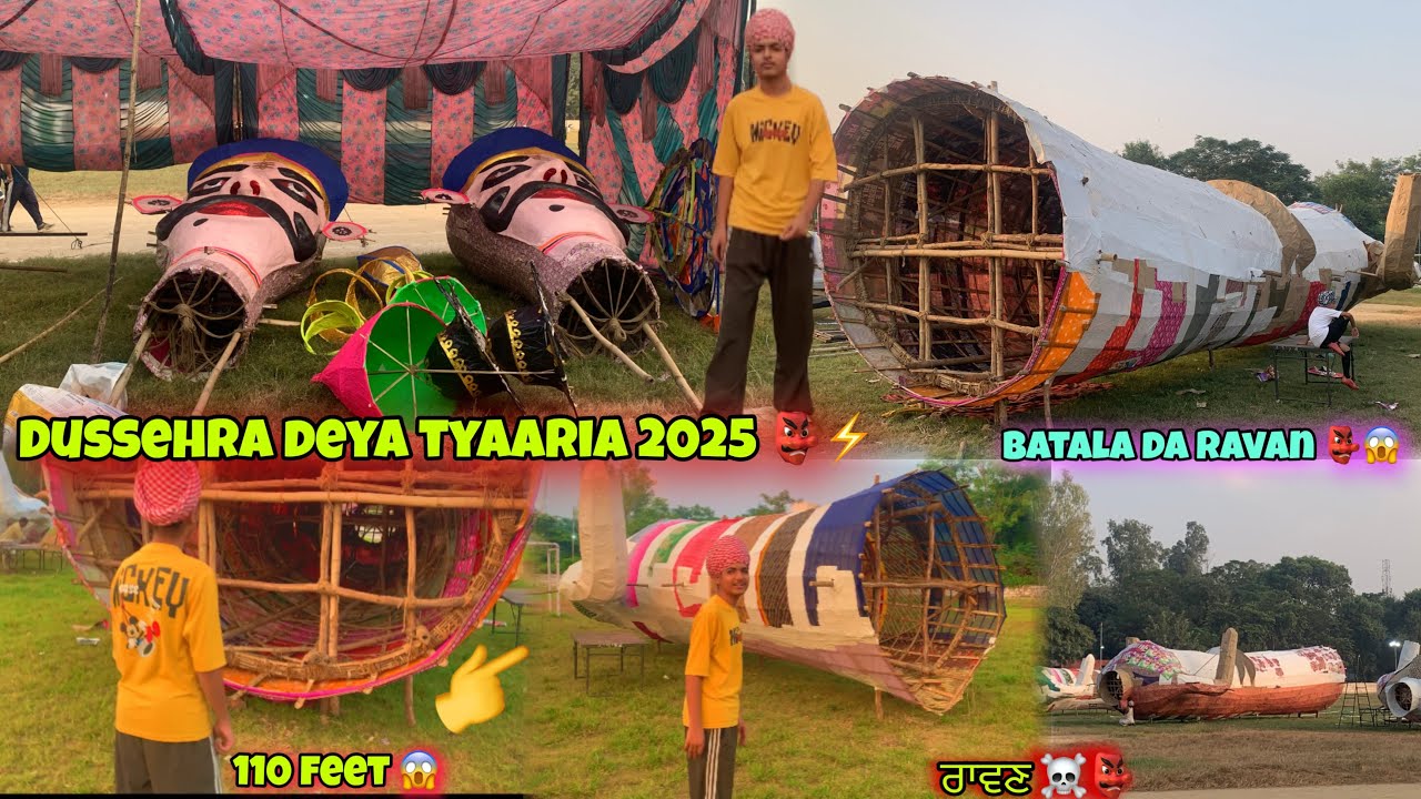 Dussehra deya tyaaria 2025 👺⚡️|| 110 feet 😱|| Batala da ravan 👺😱|| #dussehra #batala #viralvideo 