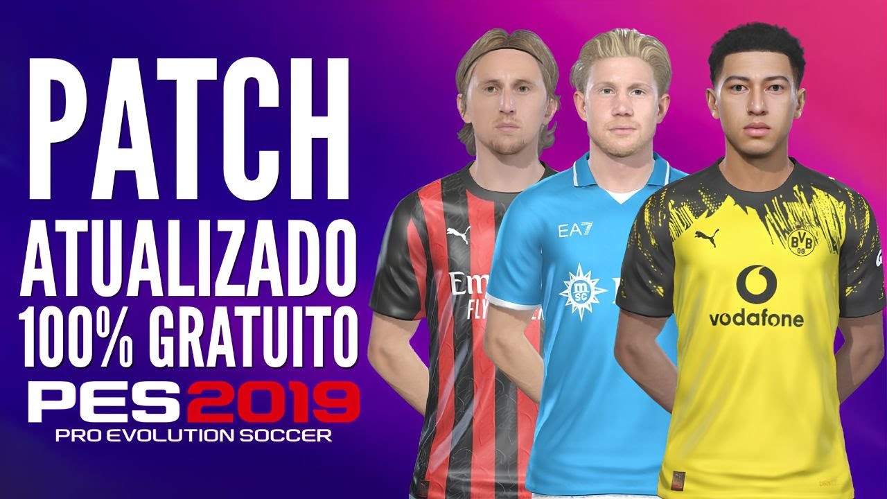 PATCH PES 2019 ATUALIZADO TEMPORADA 2026 COM PLACARES REAIS, FACES E UNIFORMES | 100% GRATUITO