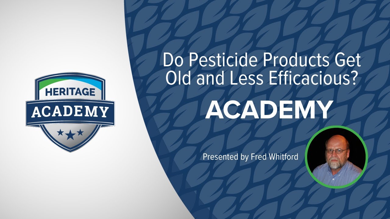 HLSG Academy | Do Pesticide Products Get Old and Less Efficacious? Presented by Fred Whitford