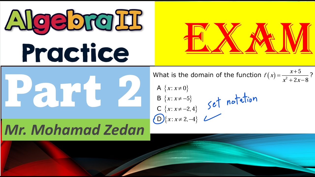 Algebra 2 Practice Test 1, part 2